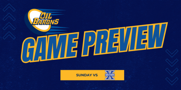 Oil Barons Game Preview (Dec 8 vs Xtreme)